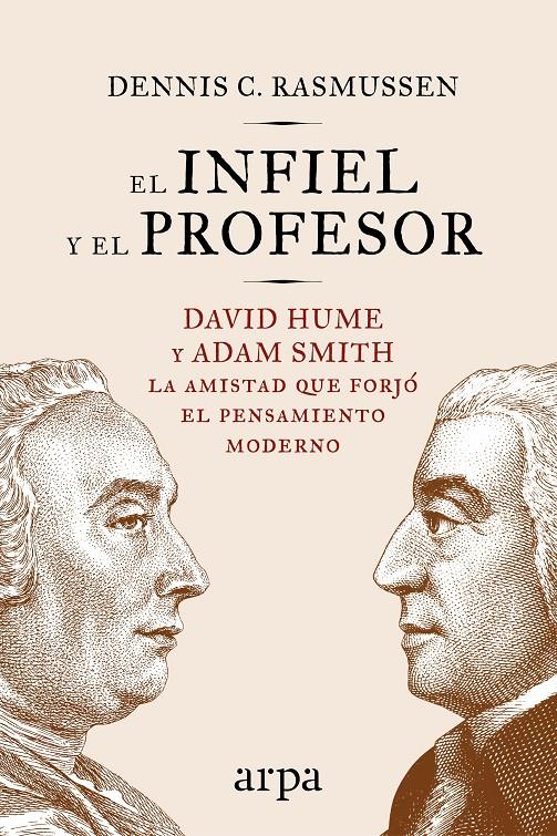 EL INFIEL Y EL PROFESOR | 9788416601714 | RASMUSSEN, DENNIS C.