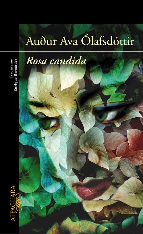 ROSA CÁNDIDA | 9788420407913 | OLAFSDÓTTIR, AUDUR AVA