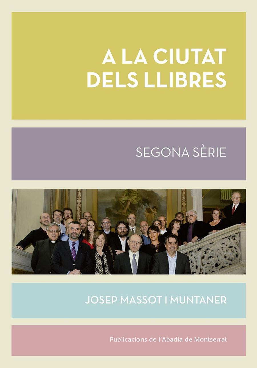 A LA CIUTAT DELS LLIBRES, SEGONA SÈRIE | 9788498838602TA | MASSOT I MUNTANER, JOSEP