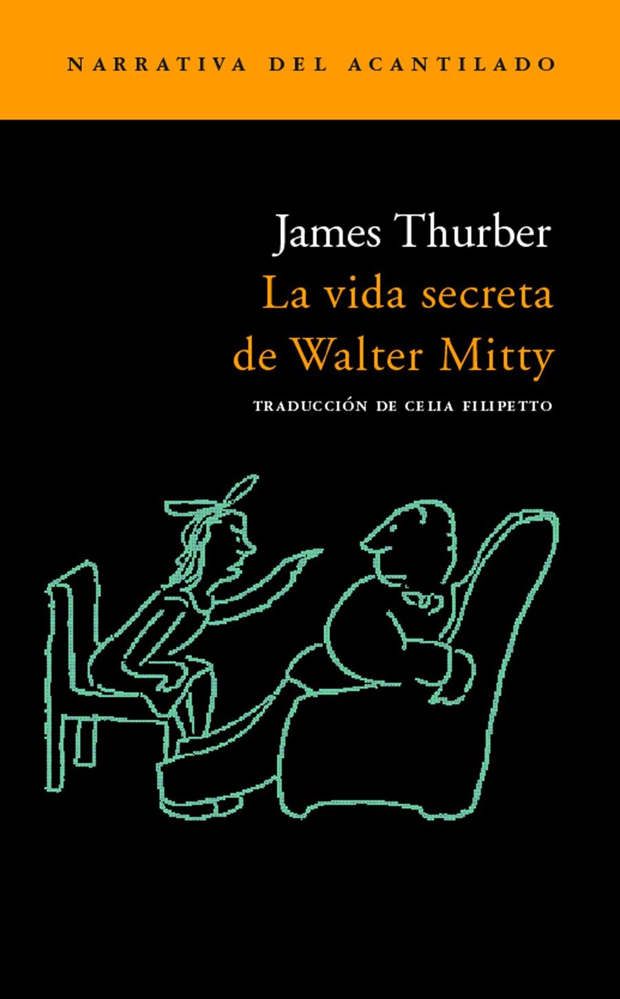 VIDA SECRETA DE WALTER MITTY, LA | 9788496136755 | THURBER, JAMES