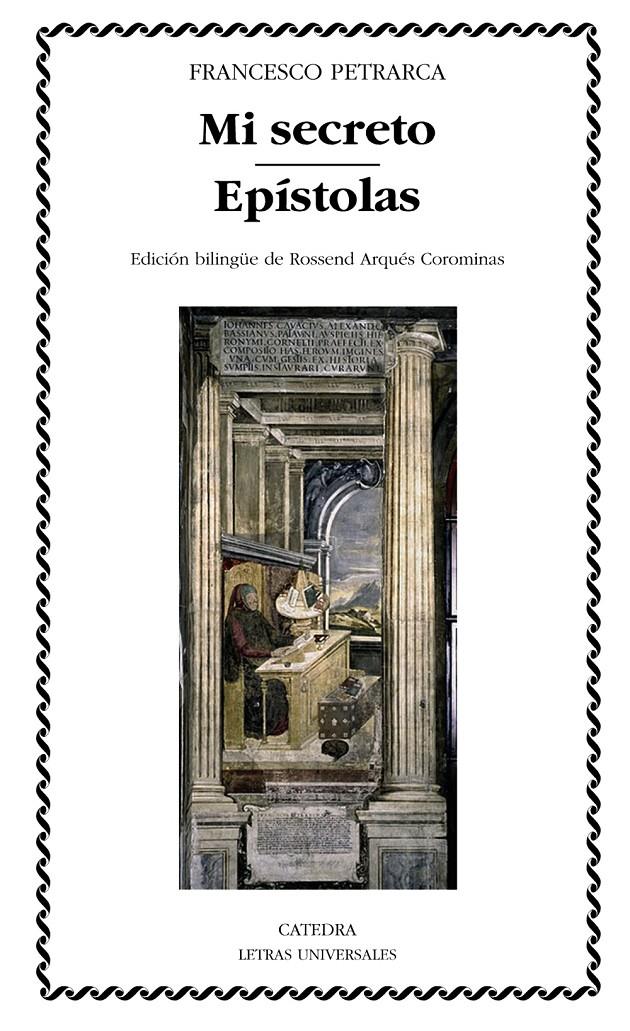 MI SECRETO; EPÍSTOLAS (SELECCIÓN) | 9788437627472 | PETRARCA, FRANCESCO