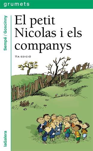 EL PETIT NICOLAS I ELS COMPANYS | 9788424681531 | SEMPE/GOSCINNY