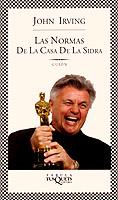 NORMAS DE LA CASA DE LA SIDRA, LAS (GUIÓN CINEMATOGRÁFICO) | 9788483106976 | IRVING, JOHN