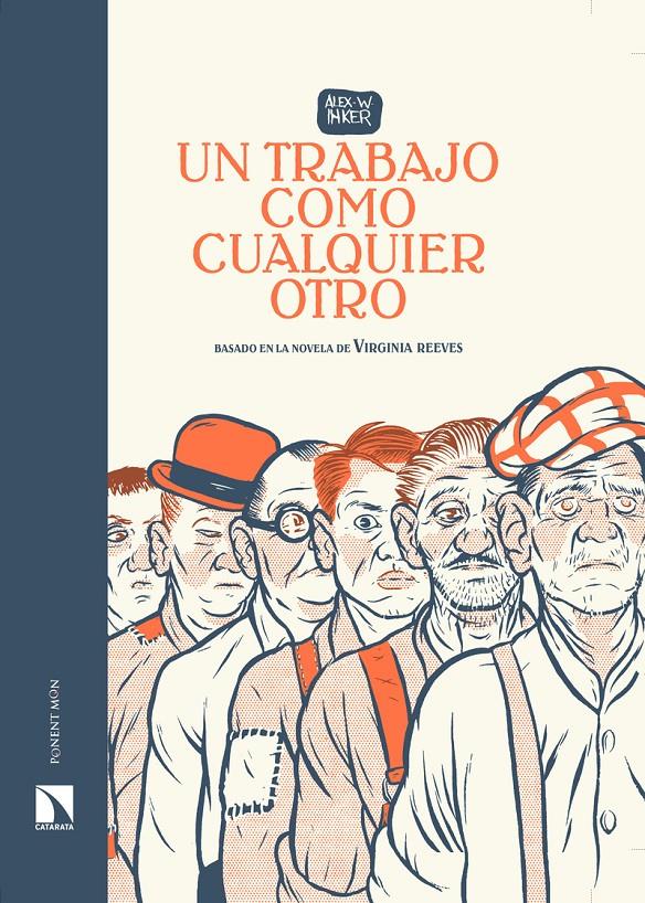 UN TRABAJO COMO CUALQUIER OTRO | 9788418309014 | INKER, ALEX W.