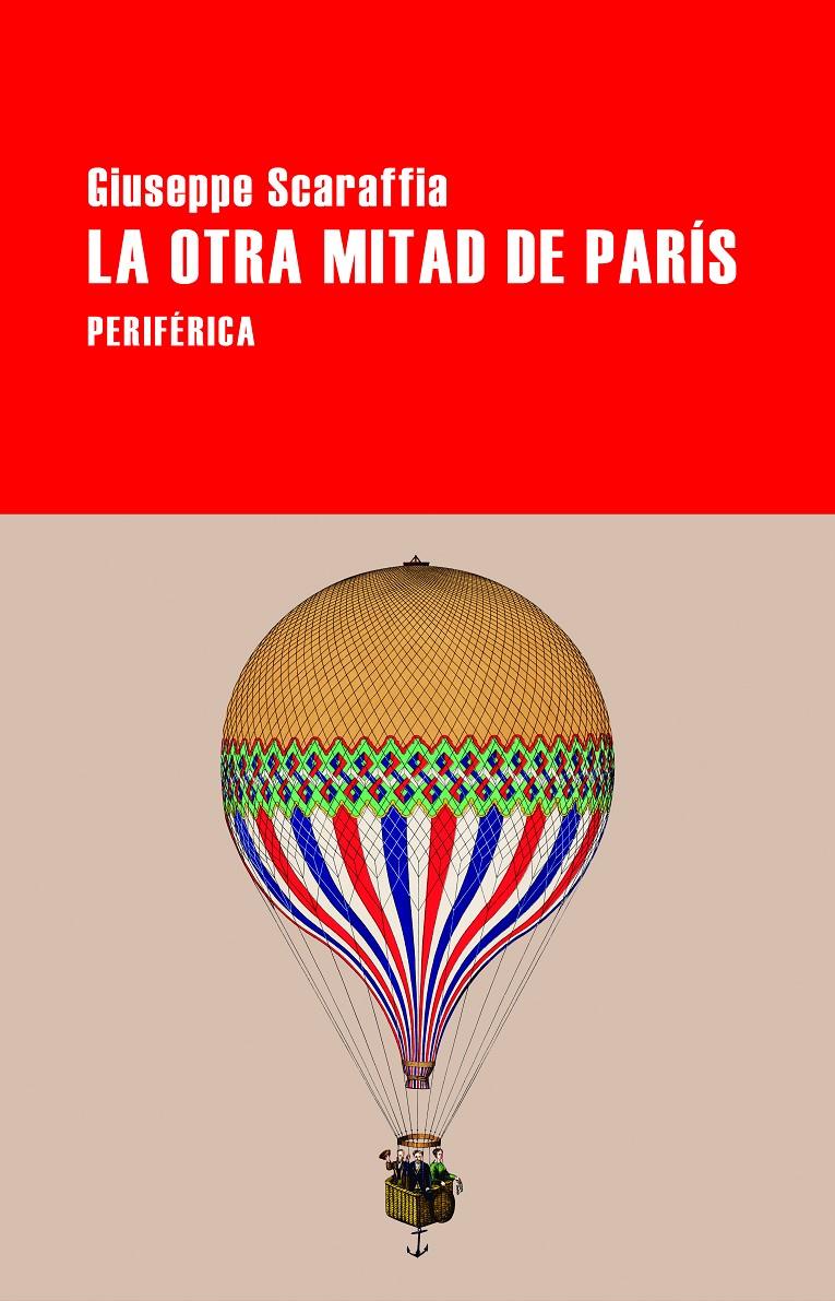 LA OTRA MITAD DE PARÍS | 9788418838774 | SCARAFFIA, GIUSEPPE