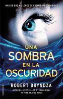 UNA SOMBRA EN LA OSCURIDAD (SERIE ERIKA FOSTER 2) | 9788416700707TA | BRYNDZA, ROBERT