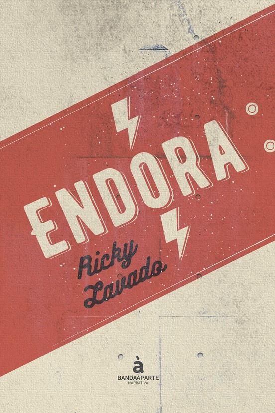 ENDORA | 9788494748240 | LAVADO, RICKY