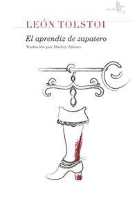 APRENDIZ DE ZAPATERO, EL | 9788415009436 | TOLSTOI, LEON
