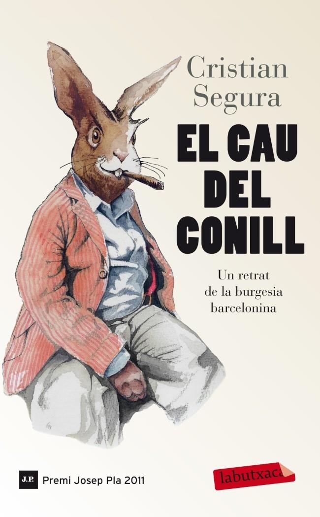 CAU DEL CONILL, EL | 9788499306308 | SEGURA, CRISTIAN