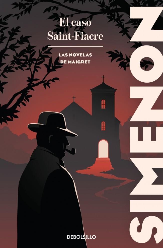 EL CASO SAINT-FIACRE (LAS NOVELAS DE MAIGRET) | 9788466380898 | SIMENON, GEORGES