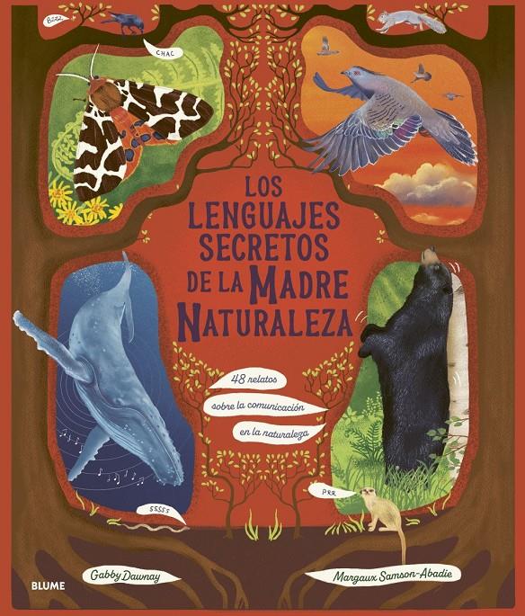 LOS LENGUAJES SECRETOS DE LA MADRE NATURALEZA | 9788410469945 | DAWNAY, GABBY / SAMSON ABADIE, MARGAUX