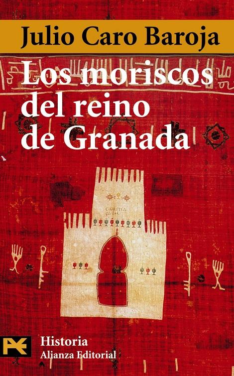 MORISCOS DEL REINO DE GRANADA, LOS | 9788420678603 | CARO BAROJA, JULIO