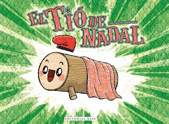 EL TIÓ DE NADAL | 9788416587544 | SANTOS, CARE