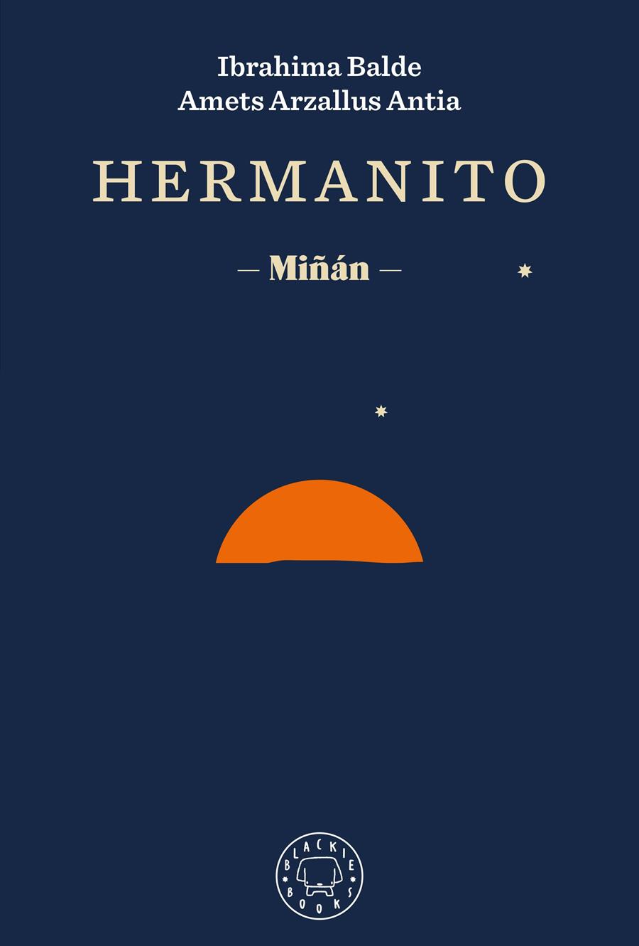 HERMANITO | 9788418733420 | BALDE, IBRAHIMA / ARZALLUS ANTIA, AMETS