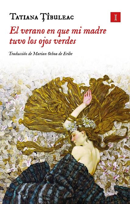 EL VERANO EN QUE MI MADRE TUVO LOS OJOS VERDES | 9791387641405 | TIBULEAC, TATIANA