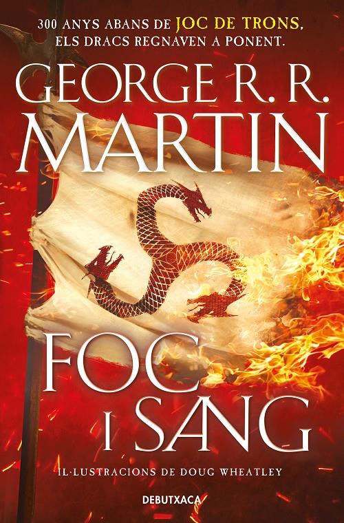 FOC I SANG (CANÇÓ DE GEL I FOC) | 9788418196553 | MARTIN, GEORGE R.R.