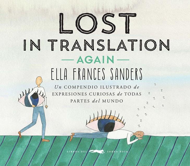 LOST IN TRANSLATION AGAIN | 9791399205558 | SANDERS, ELLA FRANCES
