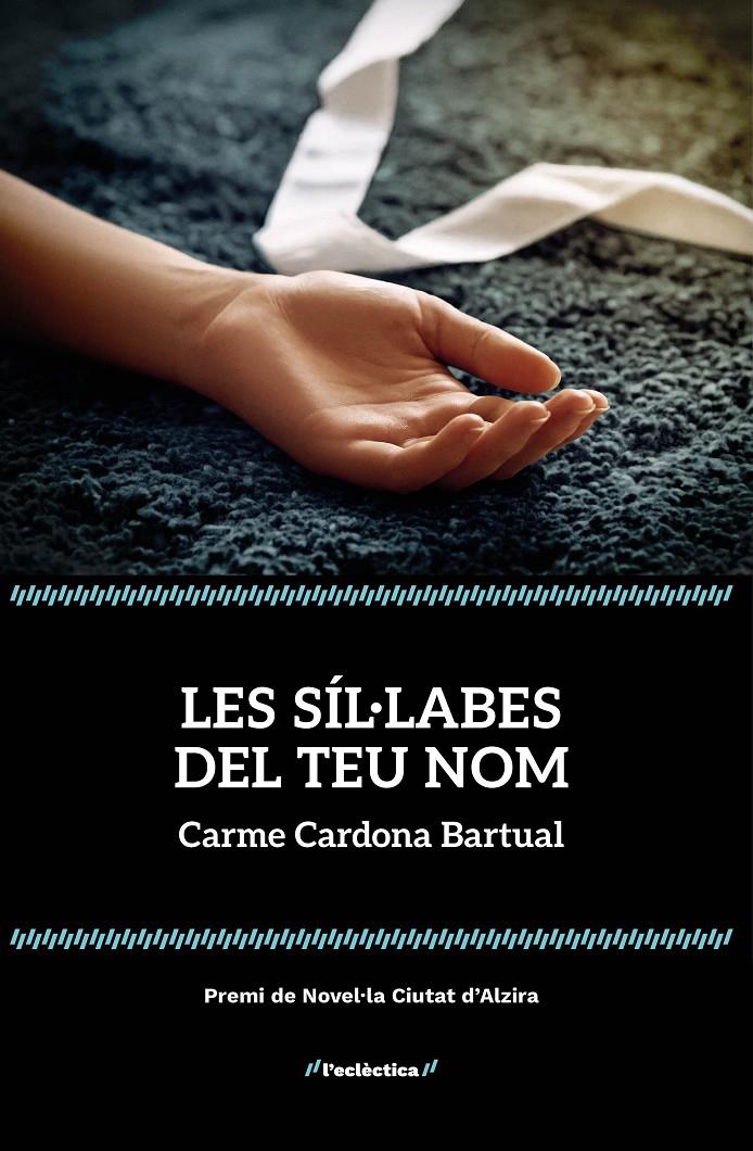 LES SÍL·LABES DEL TEU NOM | 9788413589152 | CARME CARDONA