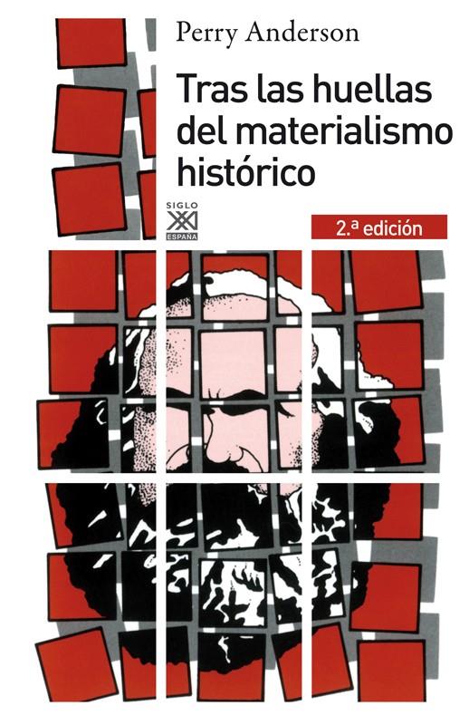 TRAS LAS HUELLAS DEL MATERIALISMO HISTÓRICO | 9788432316203 | ANDERSON, PERRY