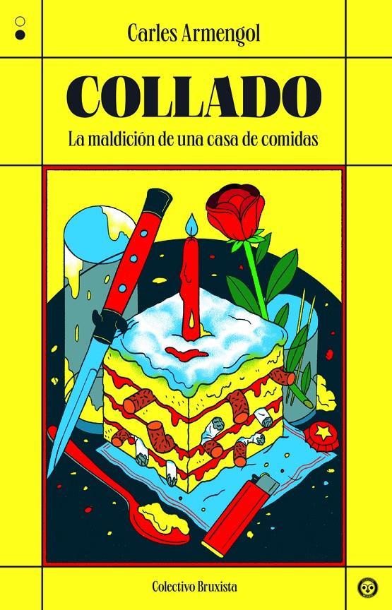COLLADO. LA MALDICIÓN DE UNA CASA DE COMIDAS | 9788412342048 | ARMENGOL, CARLES