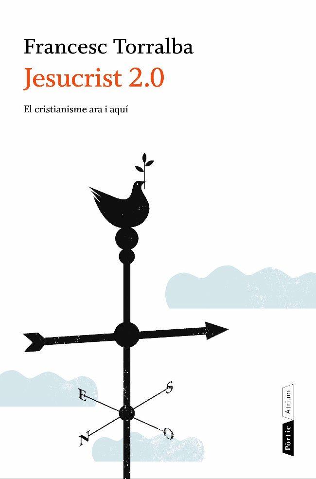 JESUCRIST 2.0 | 9788498091786TA | TORRALBA, FRANCESC