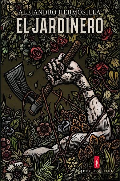 EL JARDINERO | 9788494891502 | HERMOSILLA, ALEJANDRO