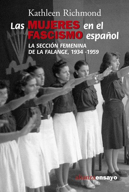 MUJERES EN EL FASCISMO ESPAÑOL, LAS | 9788420647029 | RICHMOND, KATHLEEN