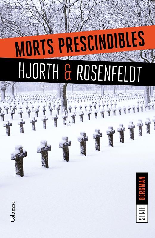 MORTS PRESCINDIBLES | 9788466422062 | HJORTH / ROSENFELDT