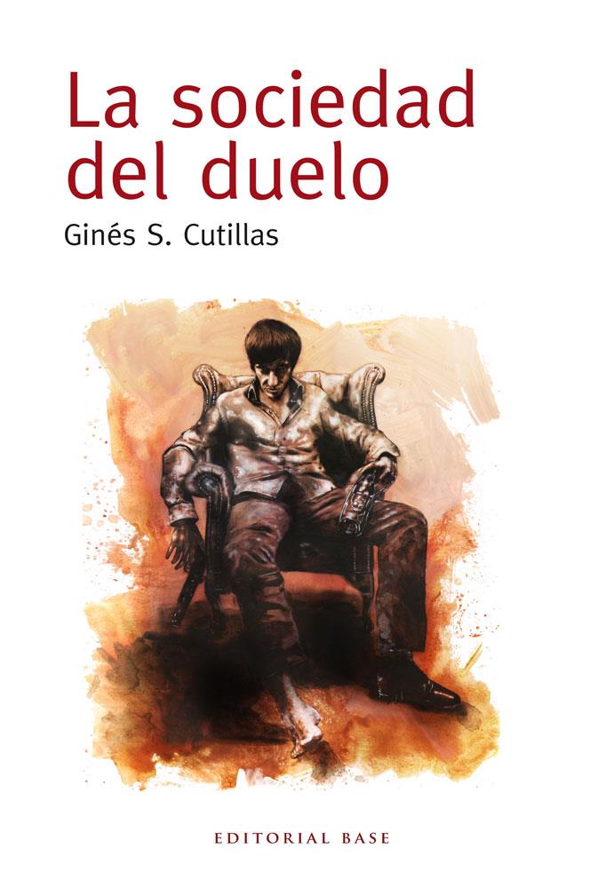 SOCIEDAD DEL DUELO, LA | 9788415706038 | CUTILLAS, GINES