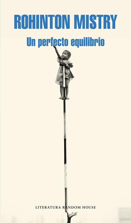 UN PERFECTO EQUILIBRIO | 9788439701989 | MISTRY, ROHINTON