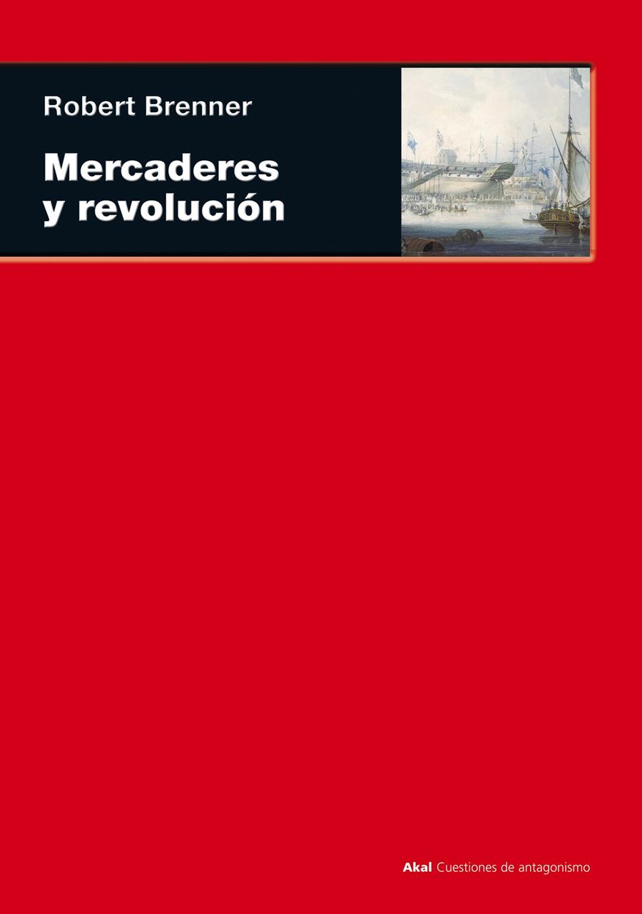 MERCADERES Y REVOLUCIÓN | 9788446027928TA | BRENNER, ROBERT
