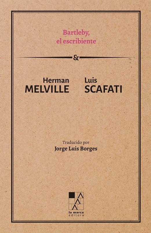 BARTLEBY EL ESCRIBIENTE | 9789508893048 | MELVILLE, HERMAN