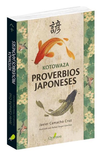 PROVERBIOS JAPONESES | 9788494897115 | KOTOWAZA