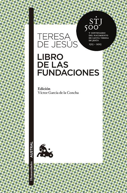 LIBRO DE LAS FUNDACIONES | 9788467043778 | JESÚS, TERESA DE