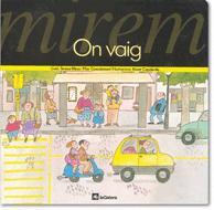 MIREM ON VAIG | 9788424613068 | RIBAS,TERESA