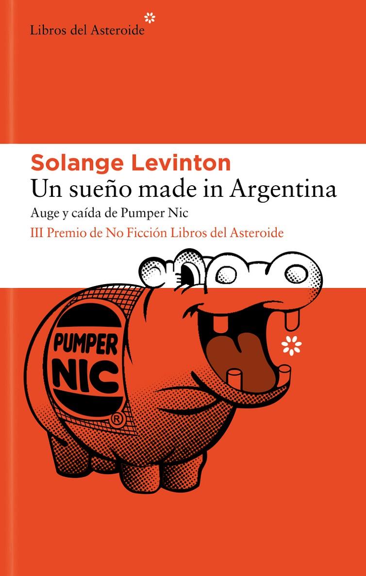 UN SUEÑO MADE IN ARGENTINA | 9788410178397 | LEVINTON, SOLANGE