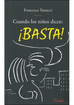 CUANDO LOS NIÑOS DICEN BASTA | 9789500383868 | TONUCCI, FRANCESCO