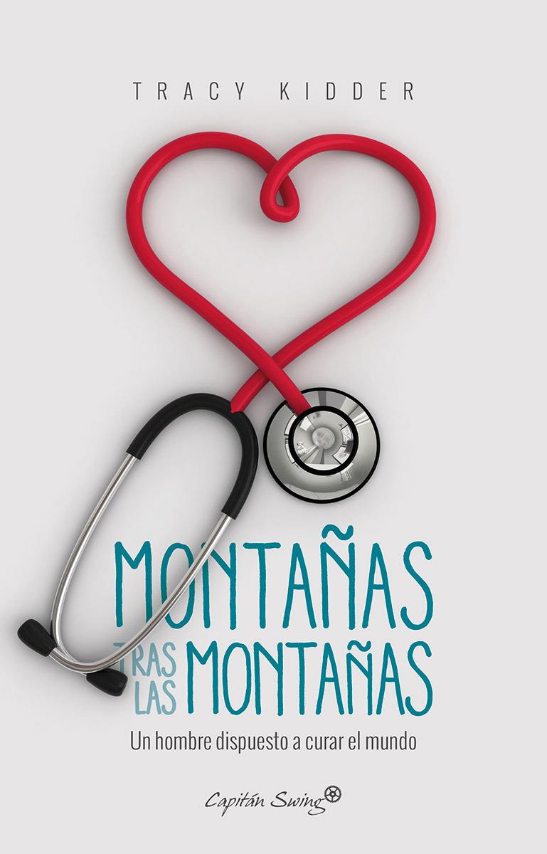 MONTAÑAS TRAS LA MONTAÑAS | 9788494645334 | KIDDER, TRACY