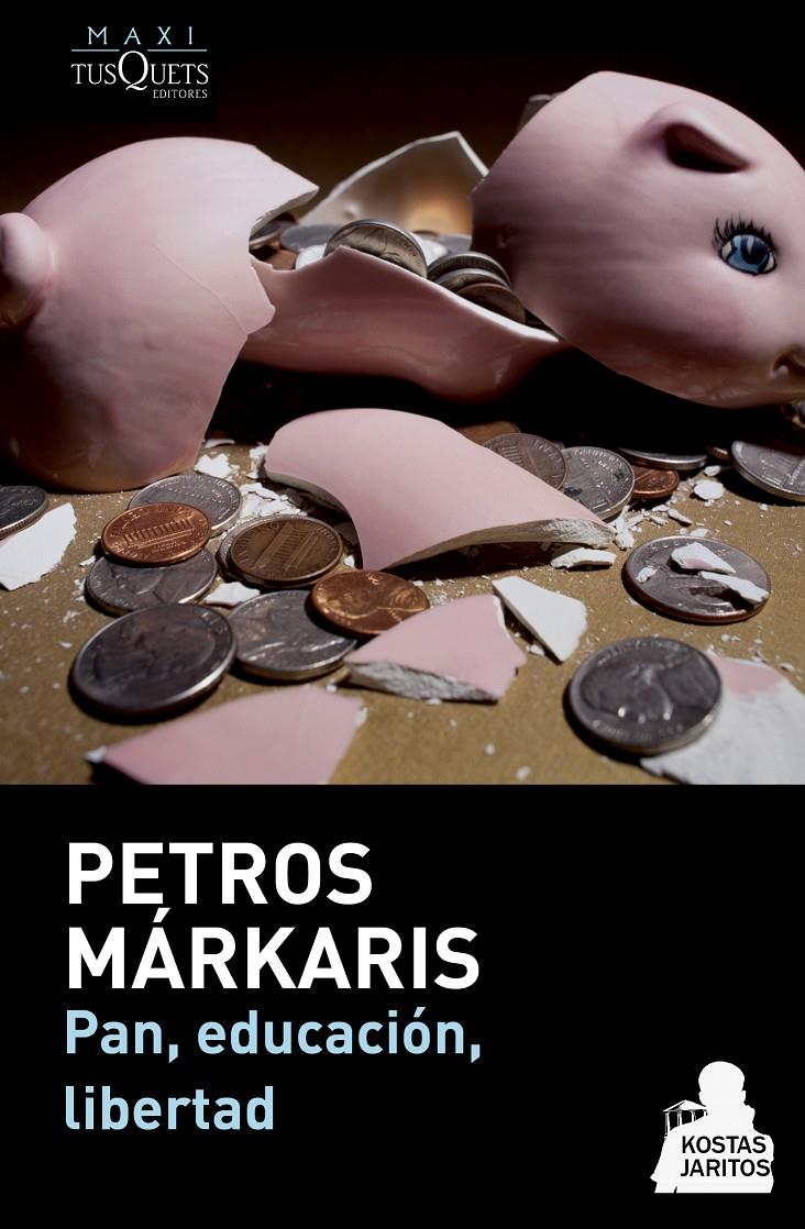 PAN, EDUCACION, LIBERTAD | 9788483839263 | MARKARIS, PETROS