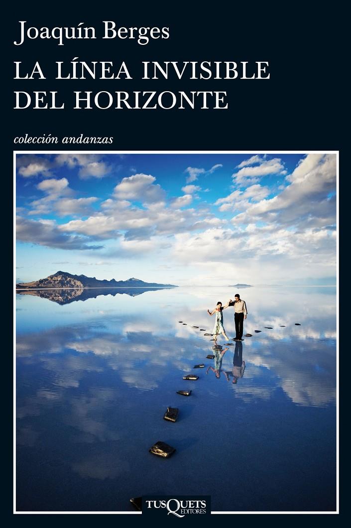 LÍNEA INVISIBLE DEL HORIZONTE, LA | 9788483838617 | BERGES, JOAQUÍN