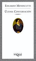 ULTIMA CONVERSACION | 9788483108109 | MENDICUTTI, EDUARDO