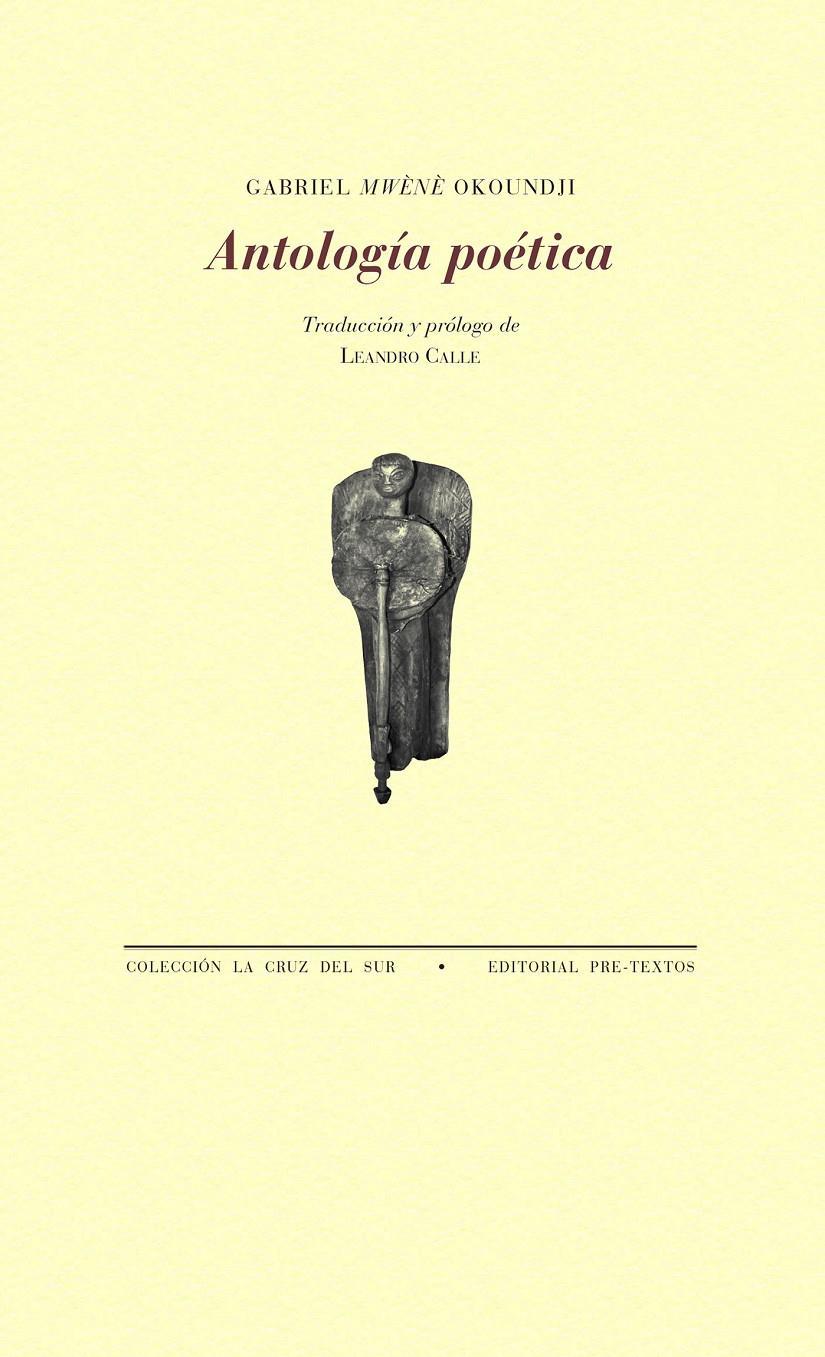 ANTOLOGÍA POÉTICA | 9788417830229 | "MWÈNÈ" OKUNDJI, GABRIEL