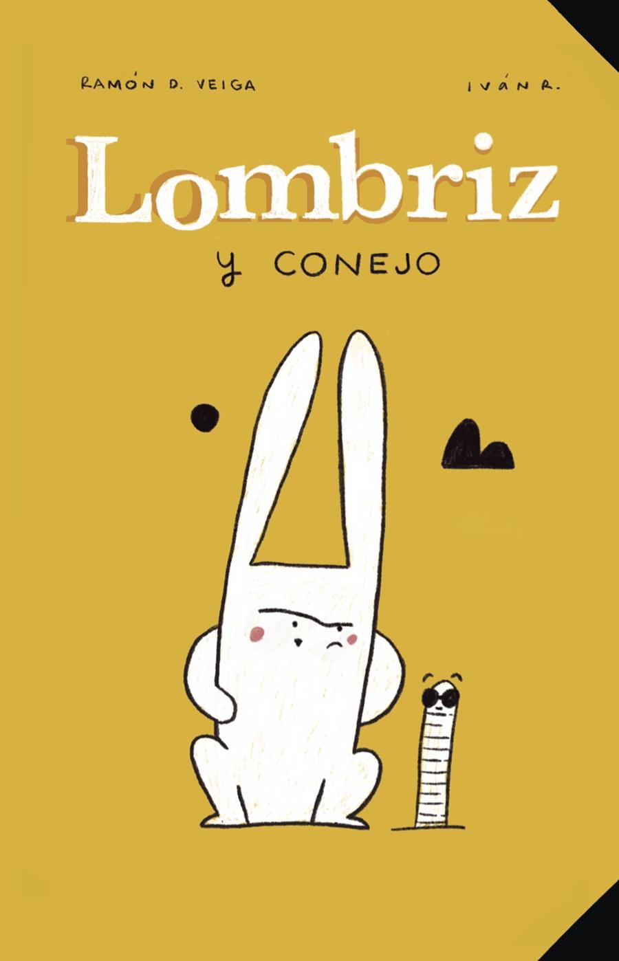 LOMBRIZ Y CONEJO | 9788418821141 | VEIGA, RAMON D.