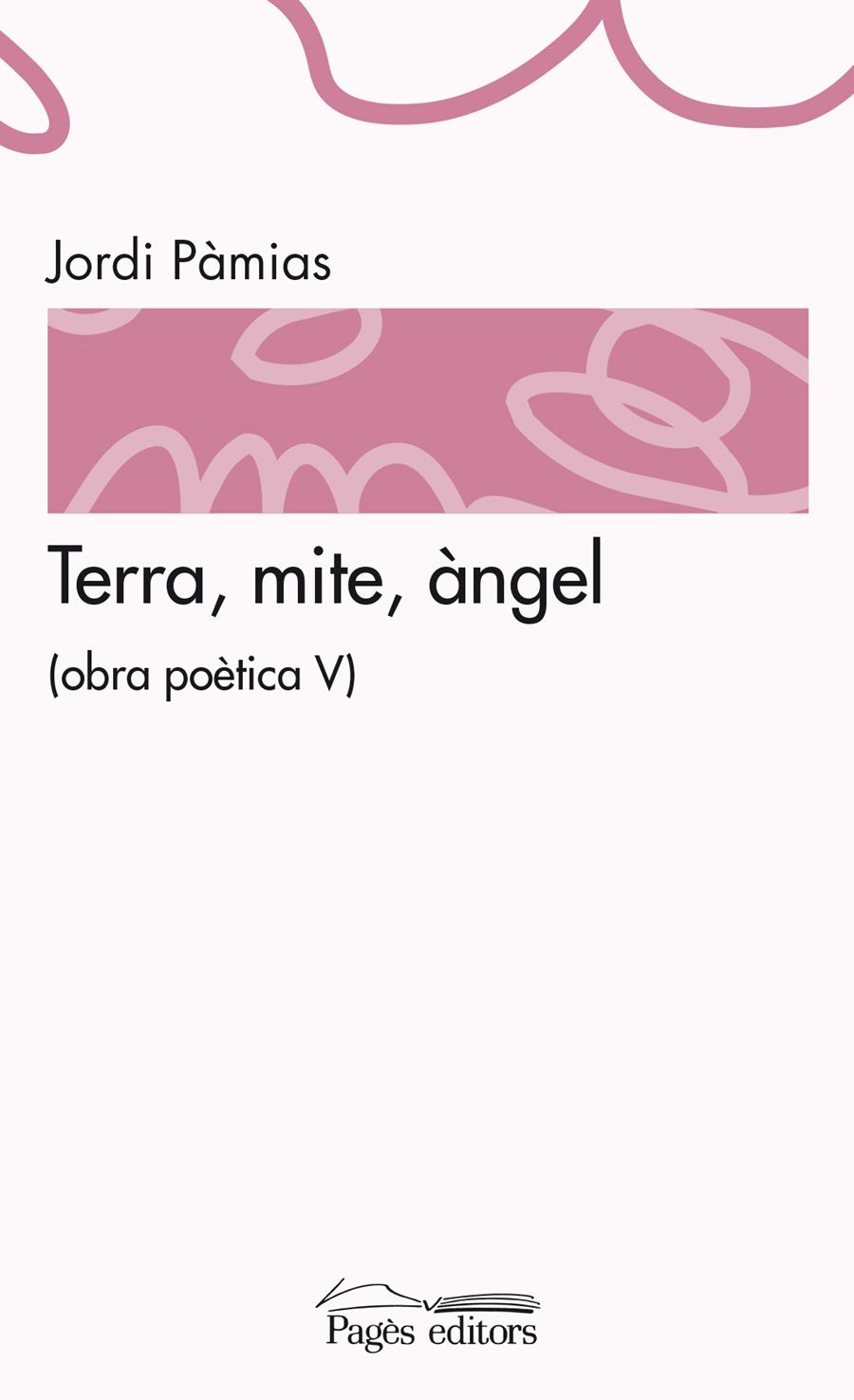 TERRA, MITE, ÀNGEL | 9788499754635 | PAMIAS, JORDI