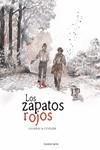 ZAPATOS ROJOS | 9788417318390 | COUSSEAU, GÈRARD / CUVILLIER, DAMIEN