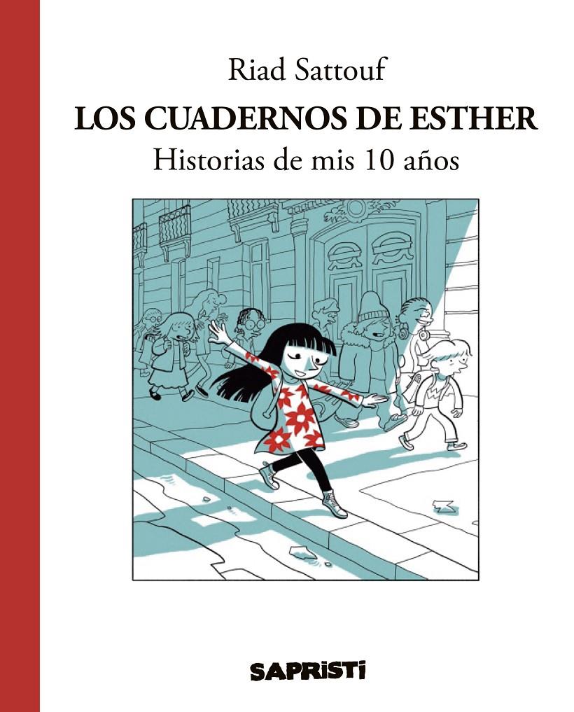 LOS CUADERNOS DE ESTHER | 9788494506376 | SATTOUF, RIAD