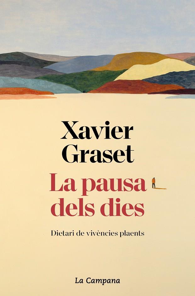 LA PAUSA DELS DIES | 9788419245229TA | GRASET, XAVIER