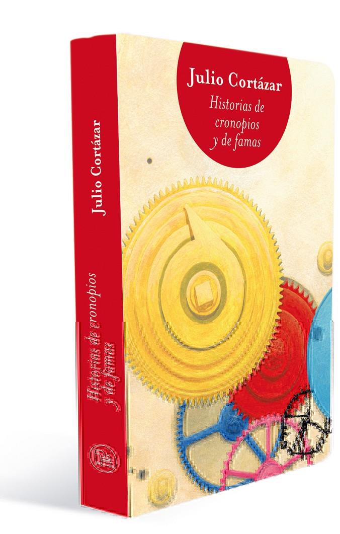 HISTORIAS DE CRONOPIOS Y DE FAMAS | 9788466327589 | CORTÁZAR, JULIO