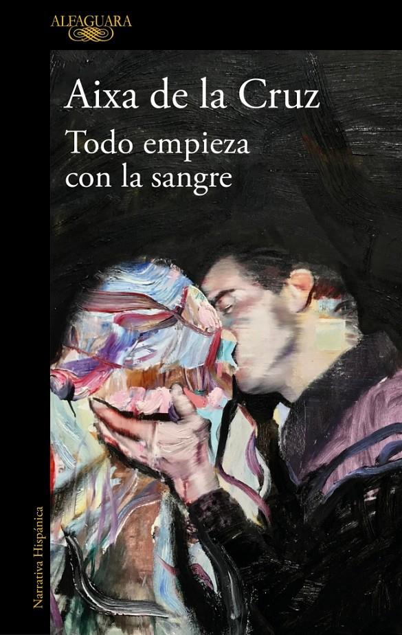 TODO EMPIEZA CON LA SANGRE | 9788410299825 | CRUZ, AIXA DE LA