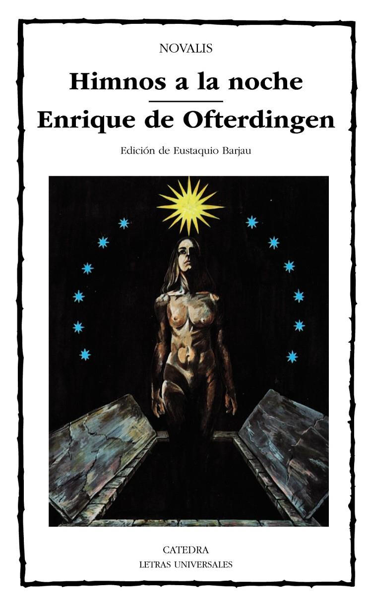 HIMNOS A LA NOCHE. ENRIQUE DE OFTERDINGEN | 9788437610542 | NOVALIS